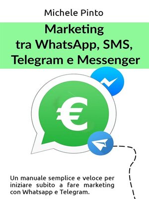 cover image of Marketing tra Whatsapp, SMS, Telegram e Messenger